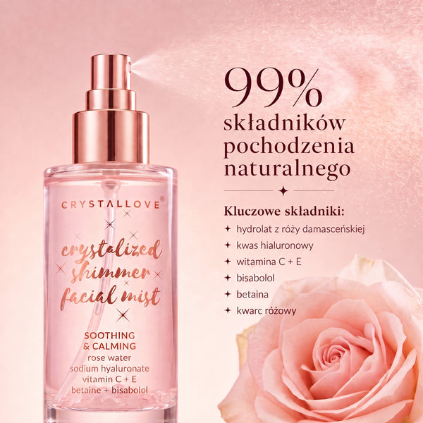 Różana mgiełka do twarzy CRYSTALLOVE z hydrolatem z róży damasceńskiej, kwasem hialuronowym, witaminami C i E, bisabololem oraz betainą